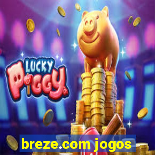 breze.com jogos